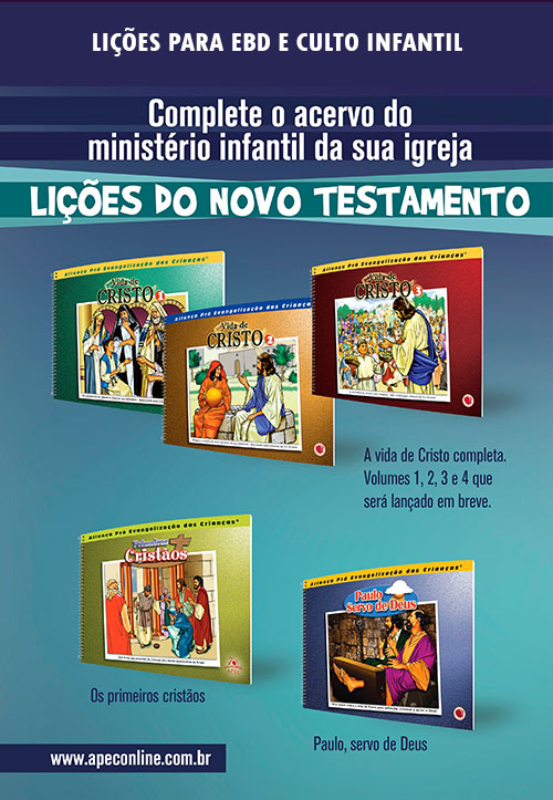 Lições para a EBD e Culto Infantil